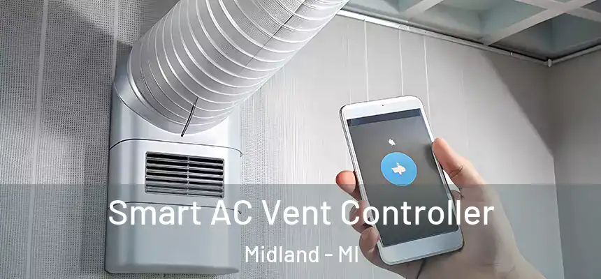 Smart AC Vent Controller Midland - MI